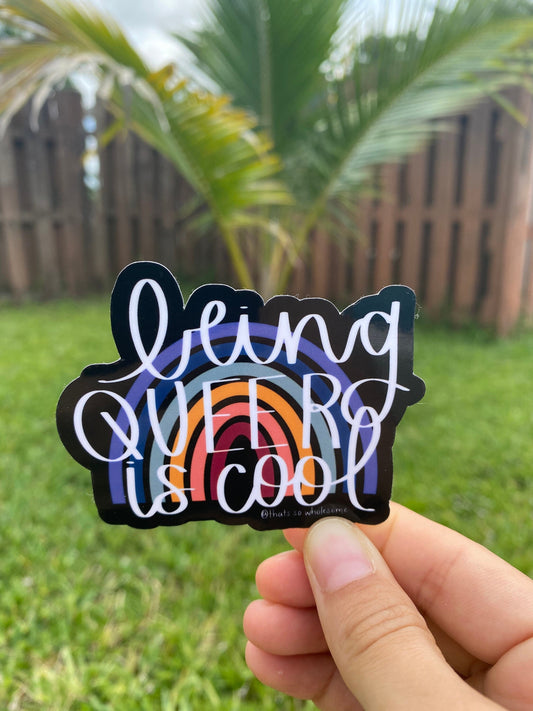 Being Queer Is Cool LGBTQ Water Bottle Stickers