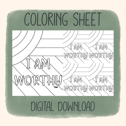 I Am Worthy - Coloring Sheet