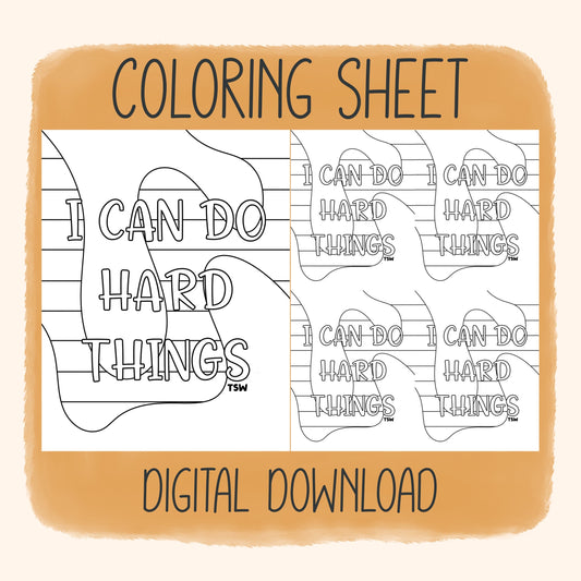 I Can Do Hard Things - Coloring Sheet