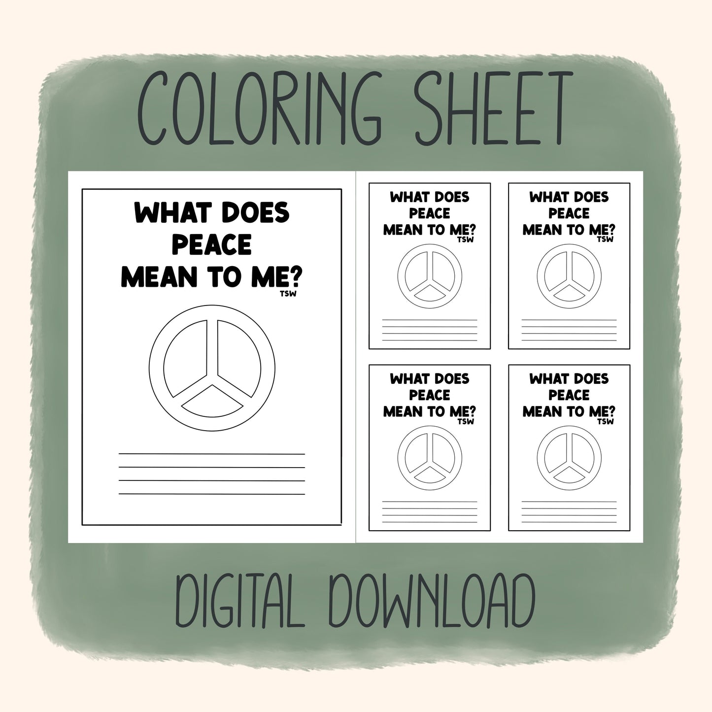 What Does Peace Mean To Me - Coloring Sheet