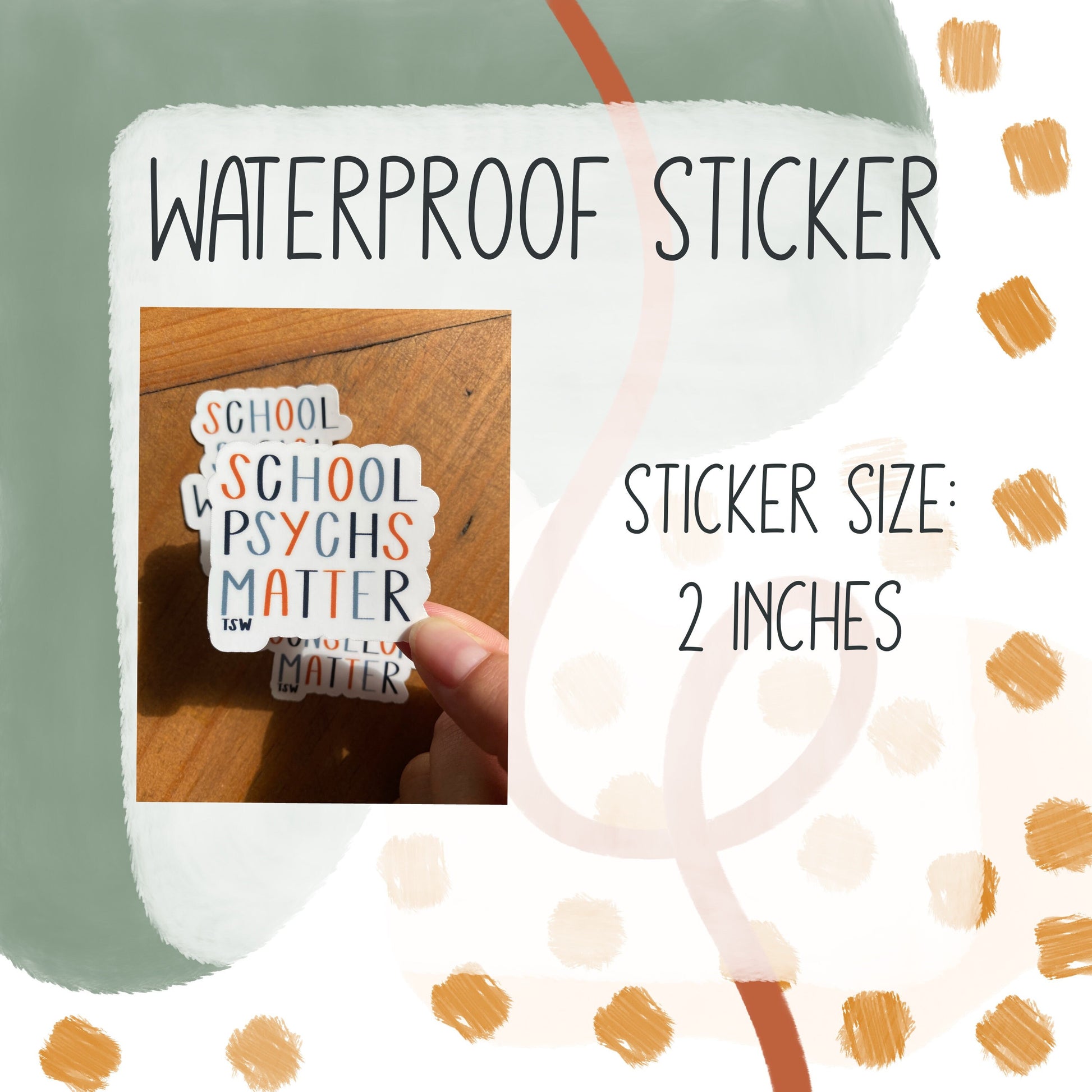 School Counselors, School Psychs, and School Social Workers Matter - Waterproof Sticker