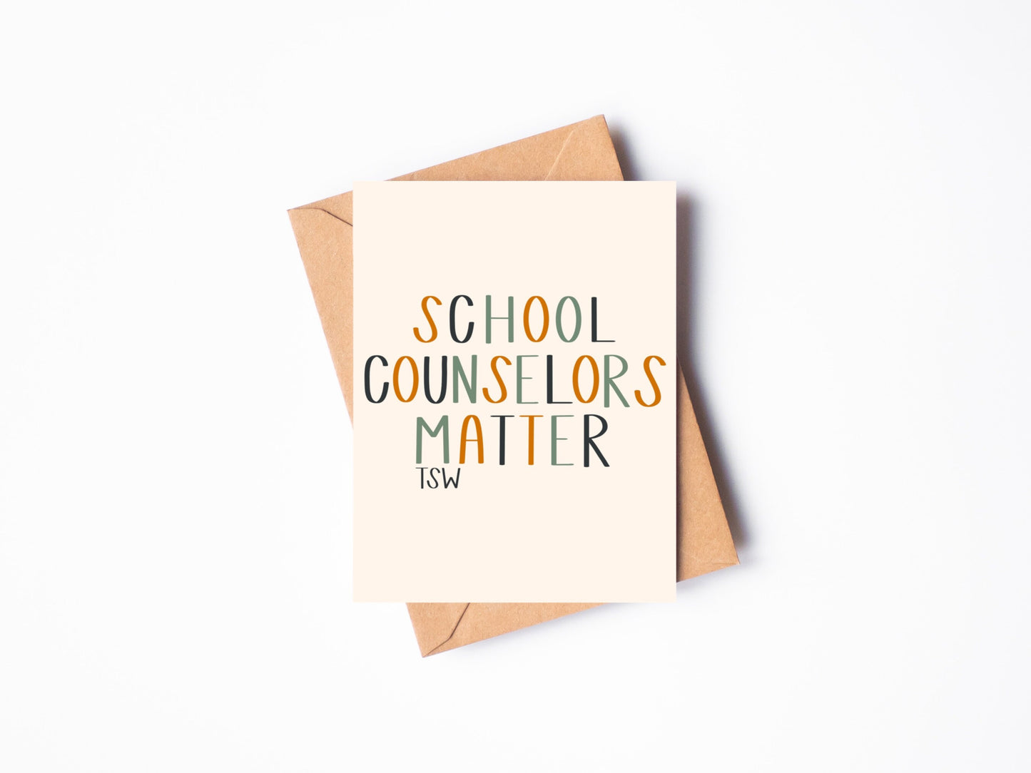 School Counselors Matter Card | Thank You, Appreciation, Happy For You, Well Done, Greeting Card | A2 Card